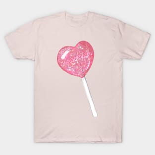 Whatever heart lollipop T-Shirt